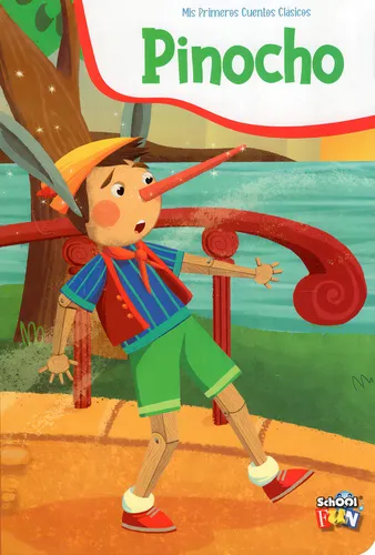 MIS PRIMEROS CUENTOS "PINOCHO"