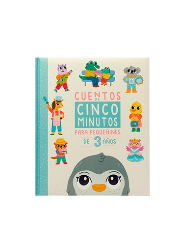 CUENTOS DE 5 MINUTOS PARA DORMIR 3 AÑOS