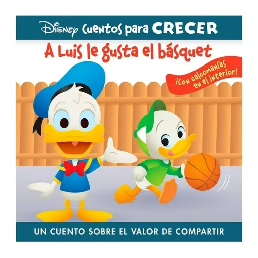 CUENTOS PARA CRECER "A LUIS LE GUSTA EL BASKET"